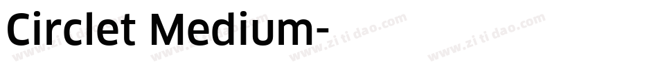 Circlet Medium字体转换